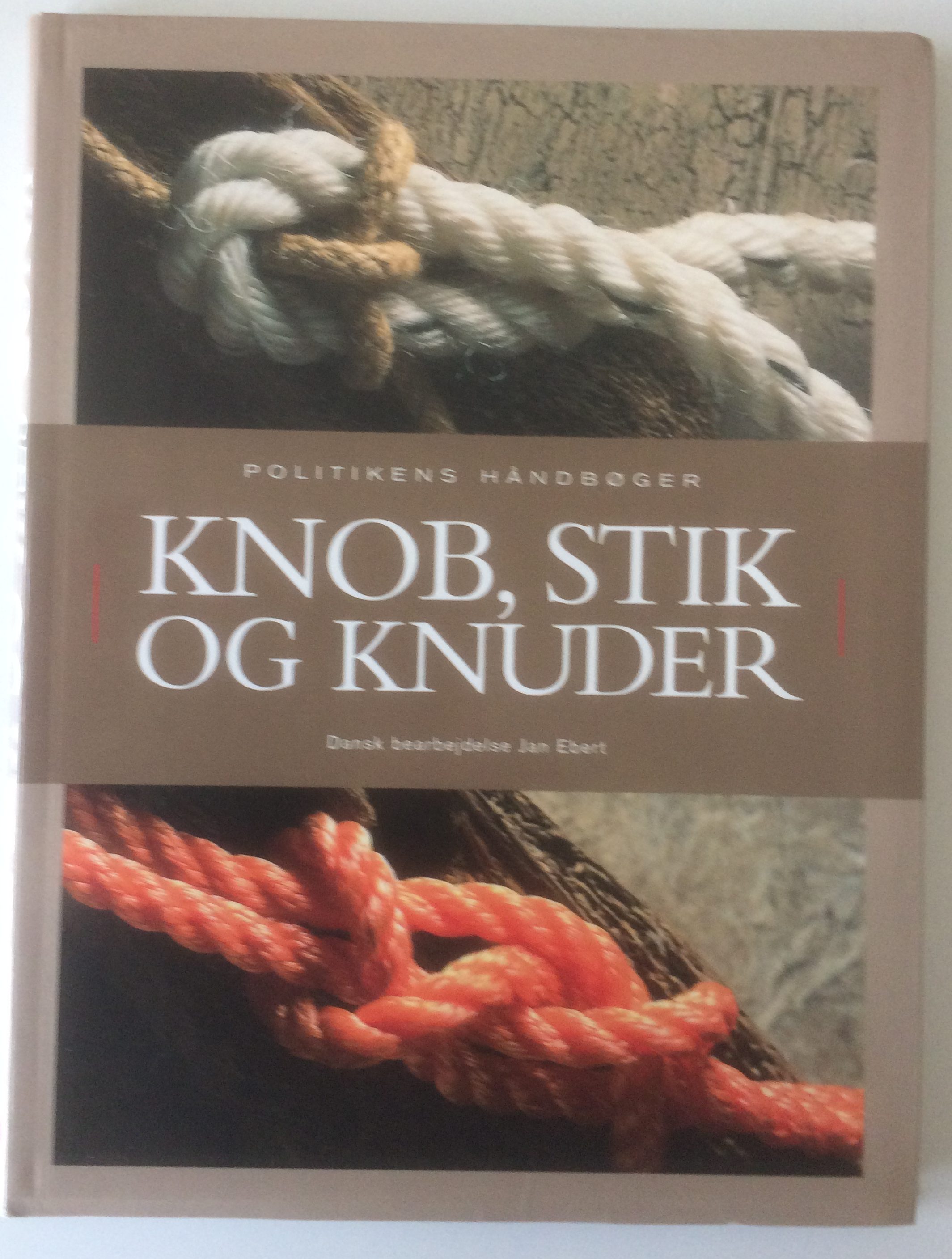 Knob, Stik og Knuder ved Jan Ebert Den Gode Bog