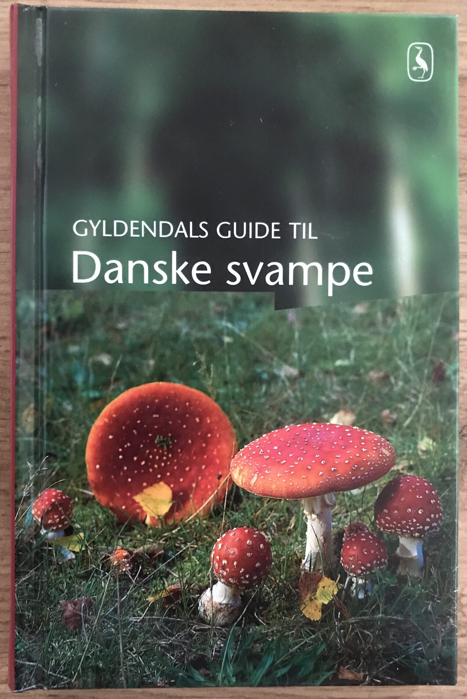 Gyldendals Guide Til Danske Svampe Af Torben Gang Rasmussen - Den Gode Bog