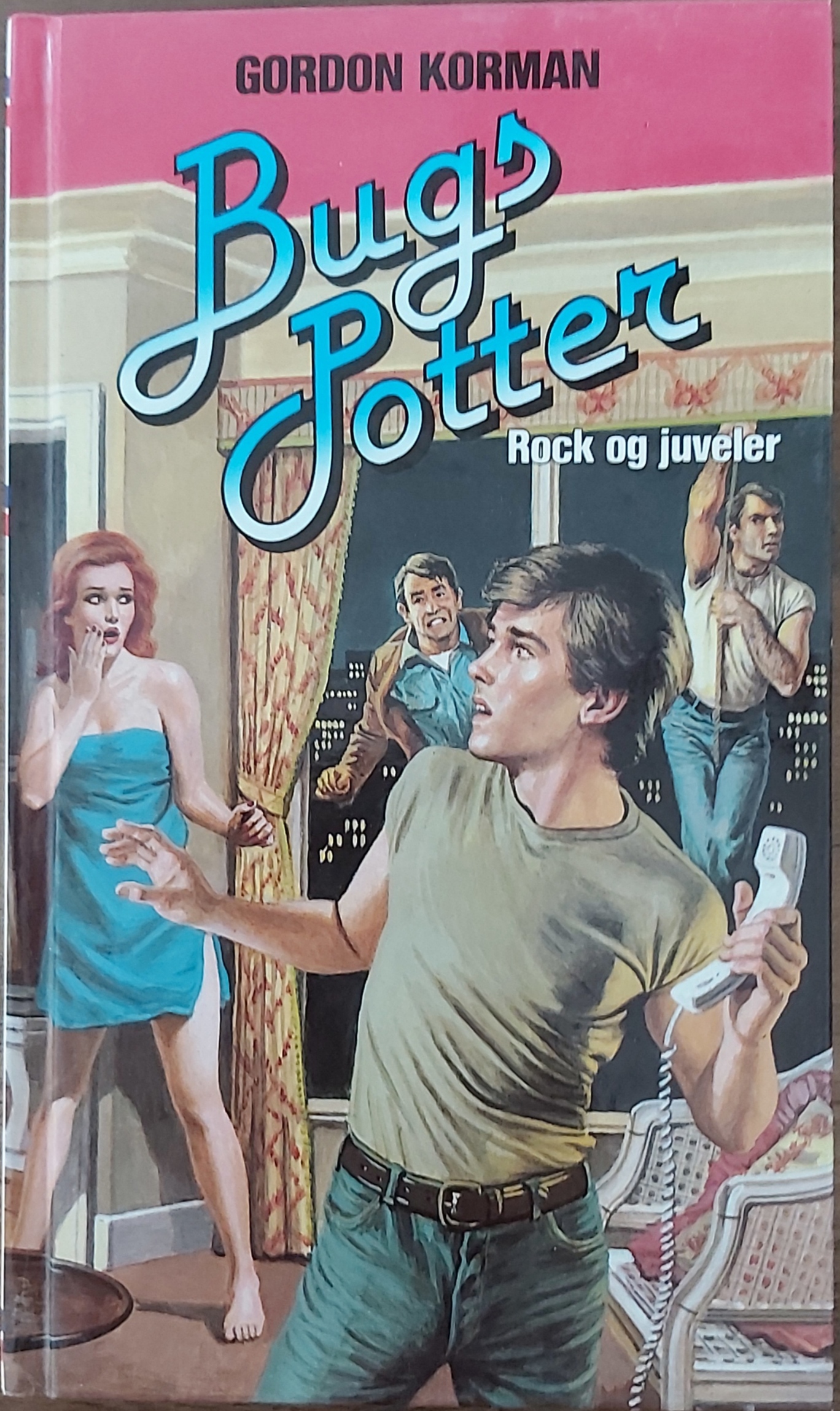 Bugs Potter Rock og juveler af Gordon Korman Den Gode Bog